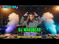 Lagu DJ WAKUNCAR ❤ FULL BASS DJ SLOW - DJ REMIX - DJ TERBARU 2026 - BIKIN SEMUANYA BERGOYANG 🥰🥰