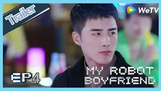  eng sub my robot boyfriend ep4 trailer mo bai was forced by meng yan join the group activity