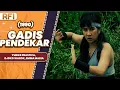Download Lagu GADIS PENDEKAR (1990) FULL MOVIE HD - YURIKE PRASTICA, DJOKO WAROK, EMMA MARIA