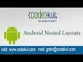 Android Tutorial 2019 - Android Nested Layouts