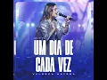 Um Dia de Cada Vez (Ao Vivo) - Valesca Mayssa & Todah Music