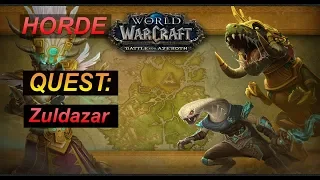 Quest Zuldazar - Battle for Azeroth