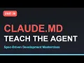 Spec-Driven Development Masterclass Agent Behavior Preferences in CLAUDE md Section 05 - Unit 30