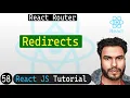 Redirects in React Router React JS Tutorial