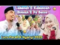Tadek Karenah Bebinik || KH Kholil Yasin terbaru 2025 // Lucu Parah \u0026 Nyanyi Seru