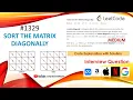 Sort the Matrix Diagonally LeetCode 1329 Approach w Code Learn Overflow