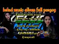 Download Lagu kelud music full album dj pargoy