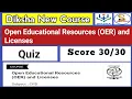 Open Educational Resources OER and Licenses Quiz Answers CIET NCERT Quiz