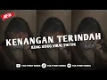 Download Lagu DJ KENANGAN TERINDAH - SAMSONS SOUND VIRAL FYP TIKTOK TERBARU 2025!