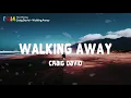 Craig David - Walking Away [Lyrics] 🎵