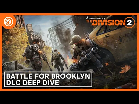 The Division 2: Battle for Brooklyn DLC: Deep Dive