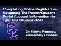 Completing Online Registration in Tyler SIS Student 360