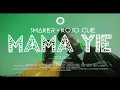 Ko-Jo Cue & Shaker- Mama Yie( Dance Video)