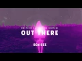 Pontifexx - Out There ft. Gustavo Bertoni (Proxide Remix).