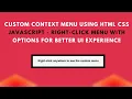 Custom Context Menu with HTML CSS and JavaScript Step-by-Step Guide