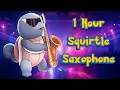 Download Lagu Squirtle Playing Saxophone Perfect 1 Hour Loop