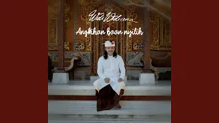 Download Angkihan Baan Nyilih MP3