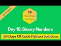 HackerRank Day 10 Binary Numbers problem solution in Python 30 days of code problems solutions