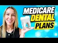 Medicare Dental - What are your choices