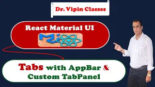 52 React Material UI Tabs with AppBar and Custom TabPanel Dr Vipin Classes