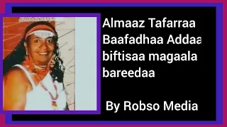 Almaaz Tafarraa Wallee Baafadhaa Addaan Biftisaa Magaala Bareedaa Fi Kkf Albama Guutuu By RM 