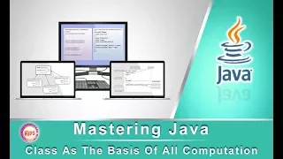Mastering Java Class As The Basis Of All Computation Using Bluej