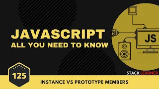 125 Instance vs Prototype Members in Javascript JS All You Need To Know JS Bangla Tutorials