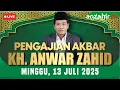 Download Lagu 🔴 LIVE KH. ANWAR ZAHID MALAM INI - MINGGU, TANGGAL 13 JULI 2025 ! TABLIG AKBAR ABAH ANZA