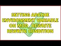 Setting Apache environment variable on mod - rewrite rewrite condition