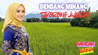 dendang minang terbaru 2026 tadorong kasiah lirik u0026 musik syahdu 