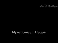 Myke Towers - Llegará