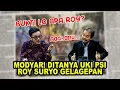 MODYAR! ROY SURYO DITANYA UKI PSI LANGSUNG KELIMPUNGAN GAK KARUAN JAWABANNYA NGAWUR BANGETZ