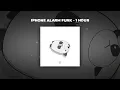 [1 HOUR PHONK] bear bear & friends, GILL CHANG - IPHONE ALARM FUNK