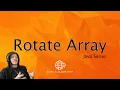 Rotate Array Solution Java Interview Question