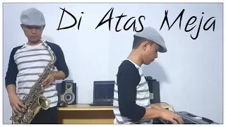 Download Payung Teduh - Di Atas Meja Cover (Saxophone \u0026 Gitar Cover) MP3