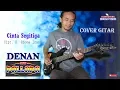 Download Lagu Denan - Full Cover Gitar (Instrument)