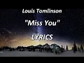 Download Lagu Louis Tomlinson - Miss You -LYRICS