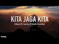 Download Lagu KITA JAGA KITA - Altimet ft Cuurley ft Malik Abdullah (Lirik) (OST EJEN ALI)