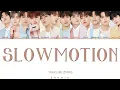 Download Lagu TREASURE (트레저) 'SLOWMOTION' Lyrics (Color Coded Lyrics Han/Rom/Eng)