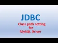 Setting Classpath for MySQL Driver