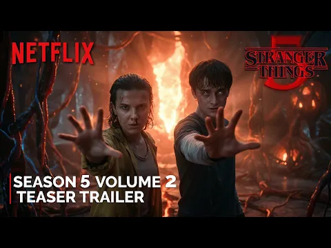 Video Thumbnail: Stranger Things - Season 5 Volume 2 Teaser Trailer | NETFLIX | 25 December, 2025