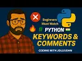 Python Keywords Comments Explained Learn Fast with Real Examples Beginners Start Here