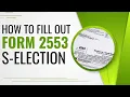 How to fill out Form 2553 S-Corporation Election Ask a CPA