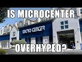 Micro Center Review Is it worth it