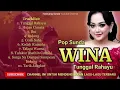 Lagu Pop Sunda Wina full album-Tunggul Rahayu-Hujan Cimata-Ibu-Indung-Ceuk Saha-Kedah kumaha-Talaga Warna