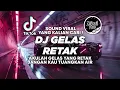 Download Lagu DJ AKULAH GELAS YANG RETAK JANGAN KAU TUANGKAN AIR - DJ GELAS RETAK TERBARU 2025 ! Jibril Pro Remix