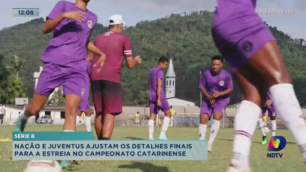 Série B: Nação e Juventus ajustam os detalhes finais para a estreia no Campeonato Catarinense