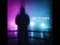 Let It Hurt