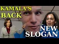 Say America Still Sucks - Kamala Harris Shocking Return and New Campaign Slogan