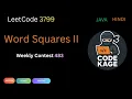 LeetCode 3799 Word Squares II Weekly Contest 483 Java